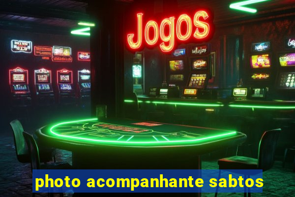 photo acompanhante sabtos