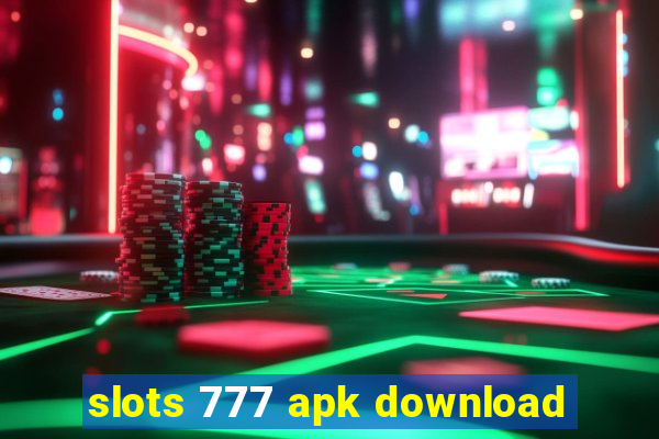 slots 777 apk download