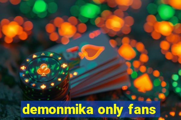 demonmika only fans