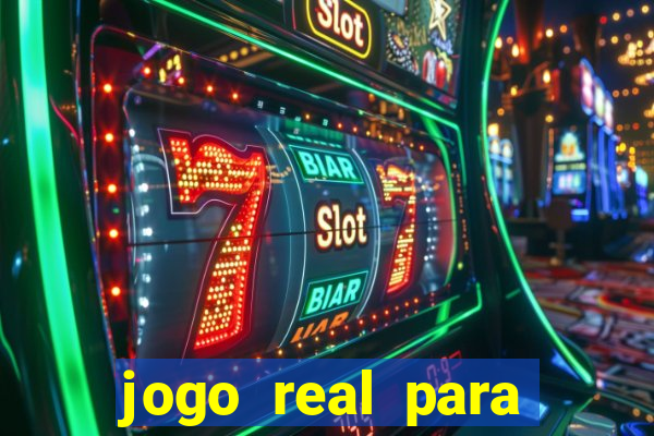 jogo real para ganhar dinheiro