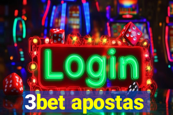 3bet apostas