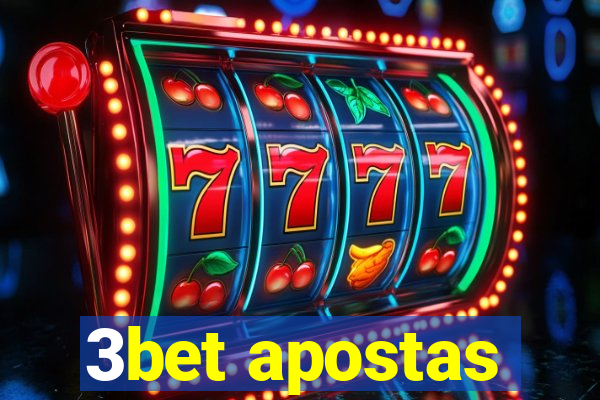 3bet apostas