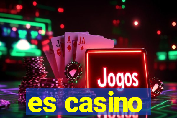 es casino