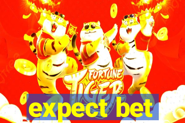 expect bet