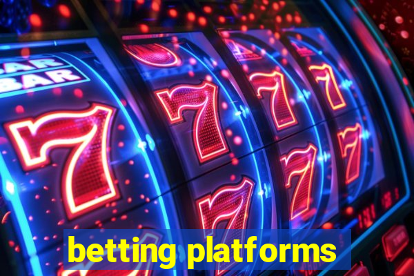 betting platforms