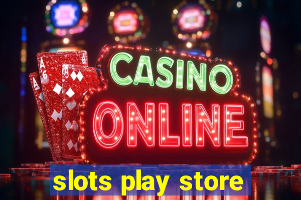 slots play store