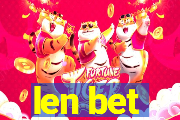 len bet