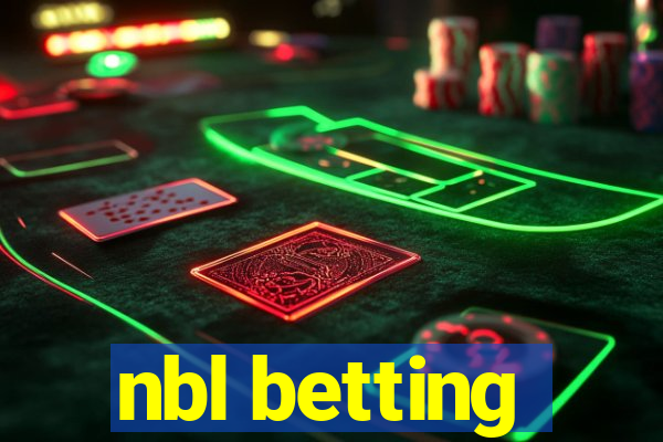 nbl betting