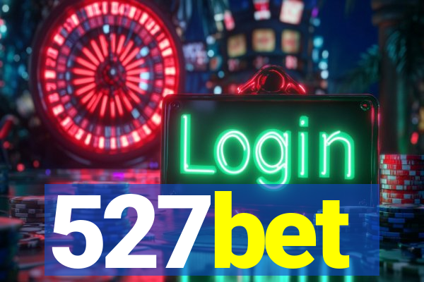 527bet