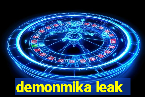 demonmika leak