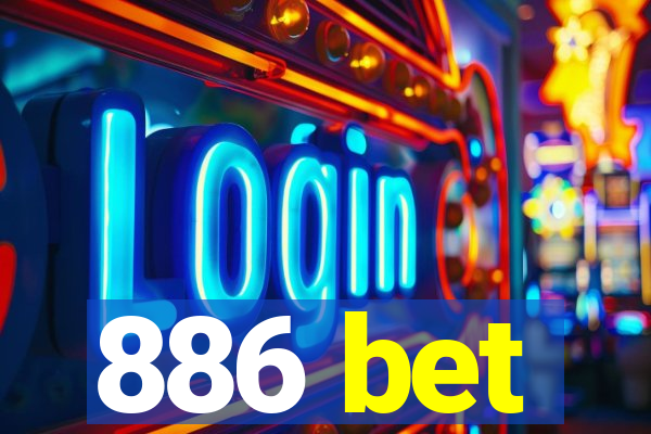 886 bet