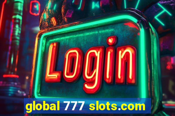 global 777 slots.com