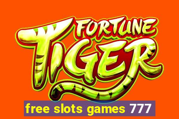 free slots games 777