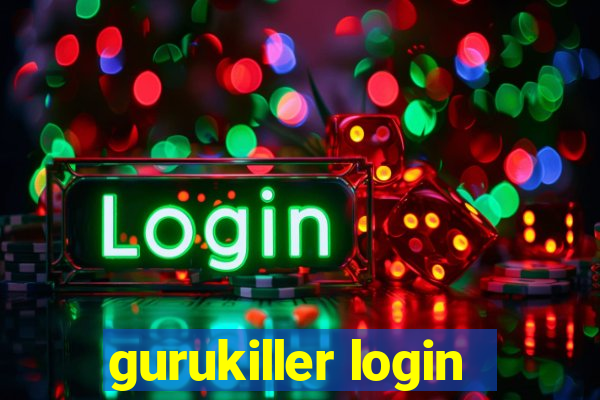 gurukiller login