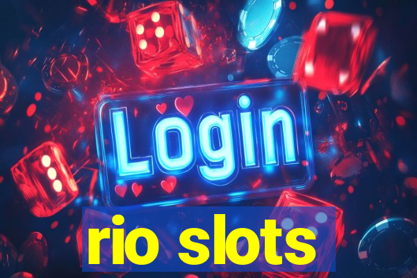 rio slots