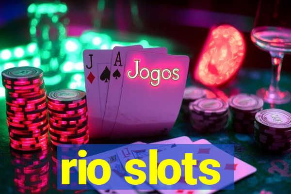 rio slots