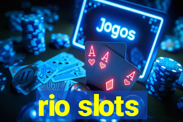 rio slots