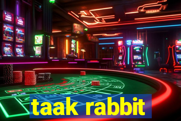 taak rabbit