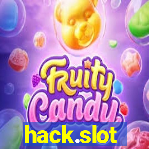 hack.slot