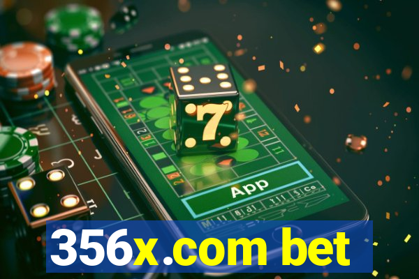 356x.com bet