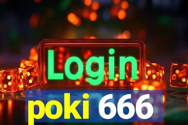 poki 666