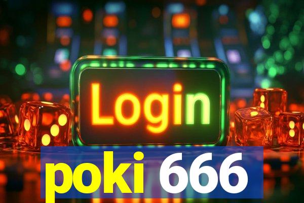 poki 666