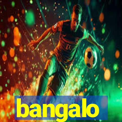 bangalo