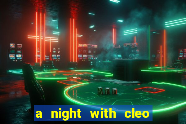 a night with cleo slot jackpot