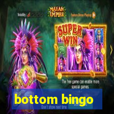 bottom bingo