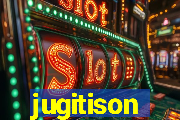 jugitison