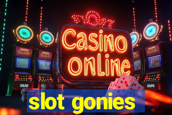 slot gonies