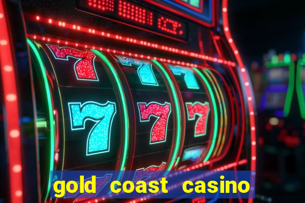 gold coast casino in las vegas