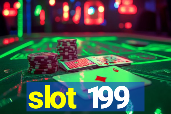 slot 199