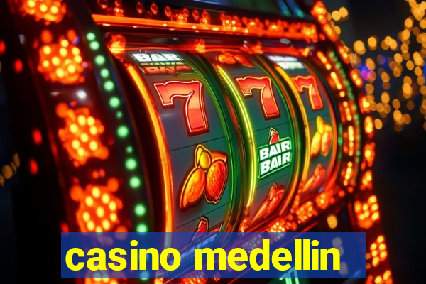 casino medellin