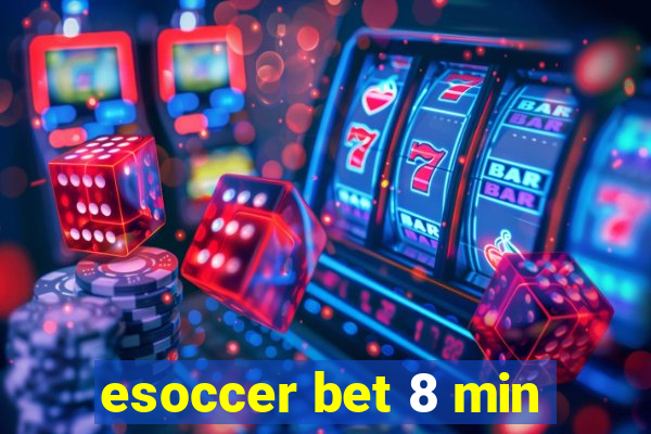 esoccer bet 8 min