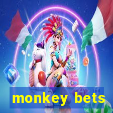 monkey bets