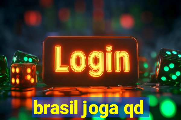 brasil joga qd