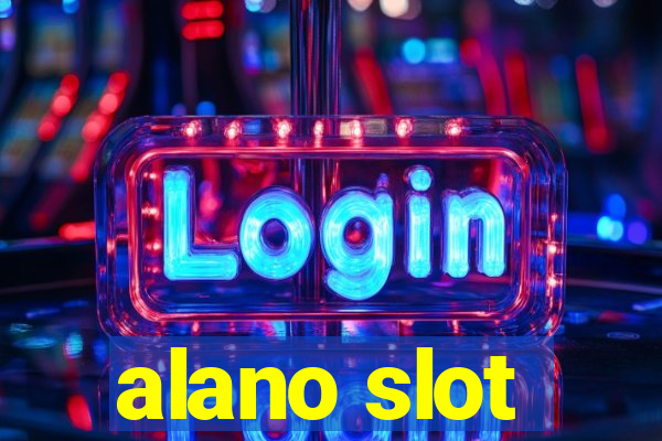 alano slot