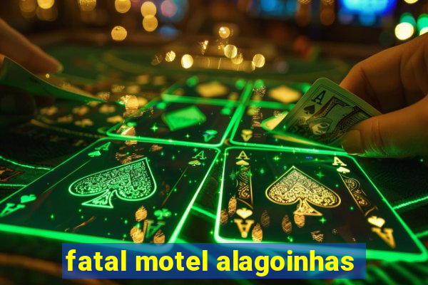 fatal motel alagoinhas