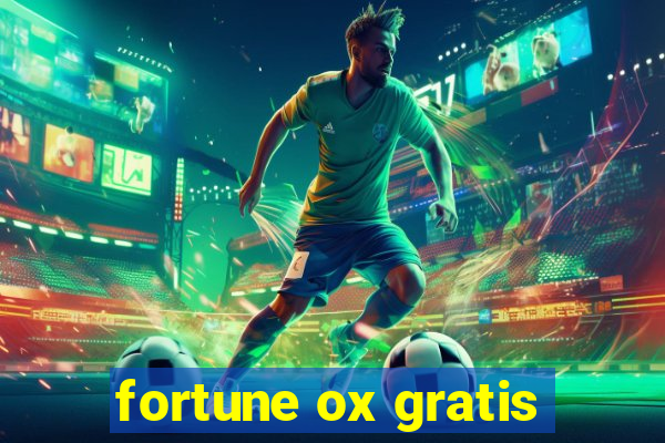 fortune ox gratis