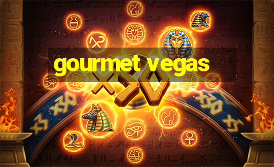 gourmet vegas