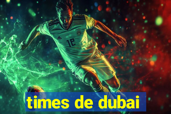 times de dubai