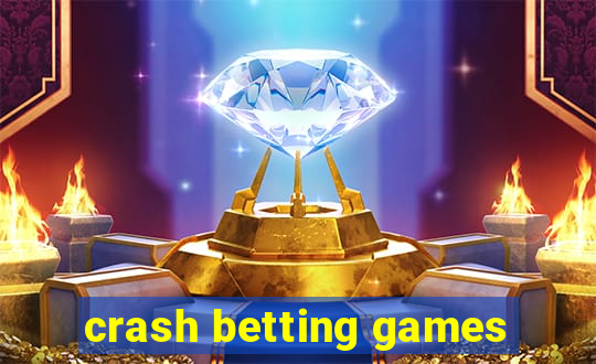 crash betting games