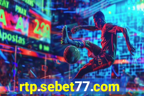 rtp.sebet77.com