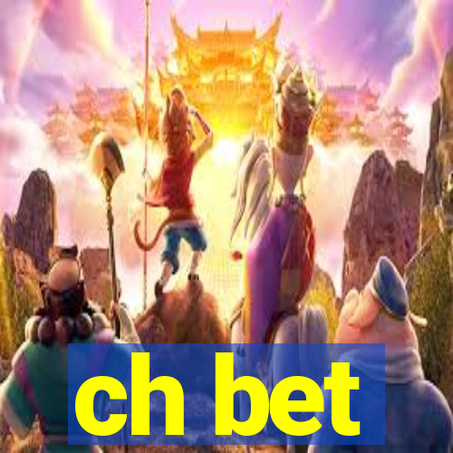 ch bet