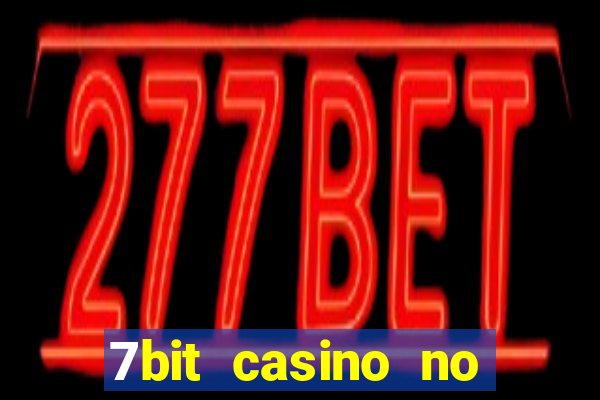 7bit casino no deposit bonus code 2020