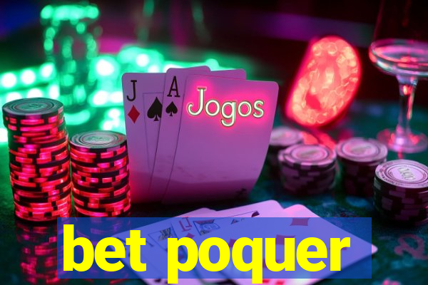 bet poquer