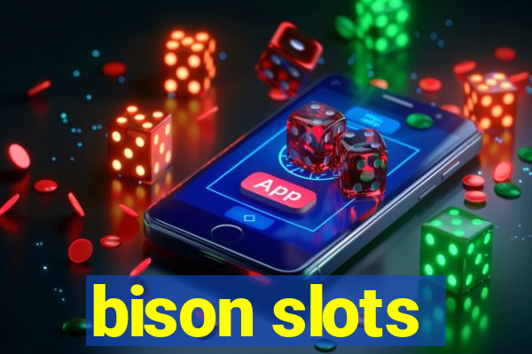 bison slots