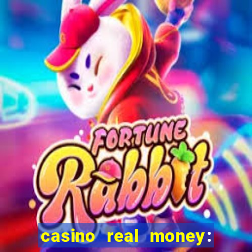 casino real money: win cash