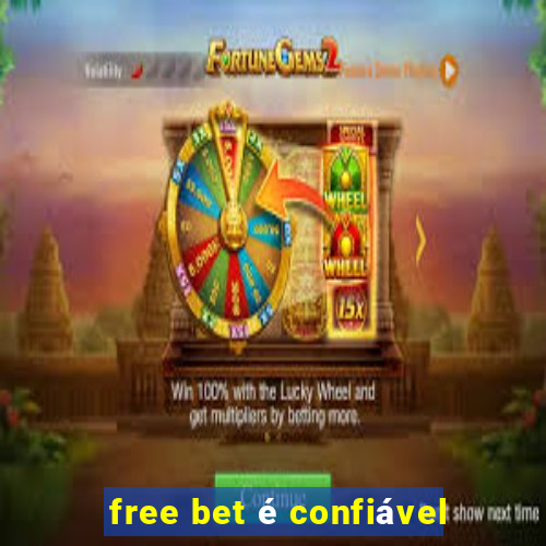 free bet é confiável